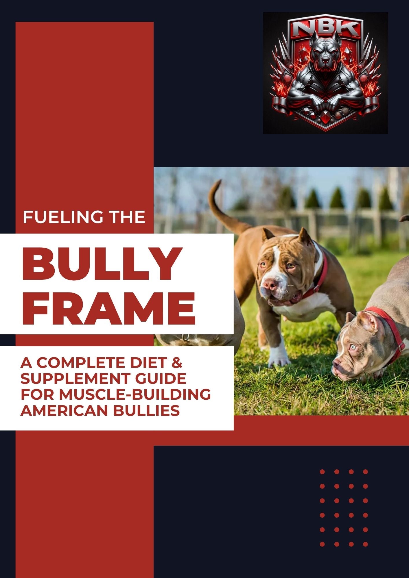 Fueling the Bully Frame PDF guide cover — American Bully nutrition and diet