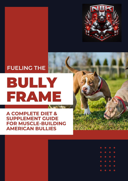 Fueling the Bully Frame PDF guide cover — American Bully nutrition and diet